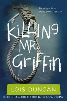 Killing Mr. Griffin Read online