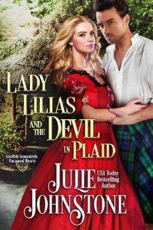 Lady Lilias and the Devil in Plaid (Scottish Scoundrels: Ensnared Hearts Book 2) Read online