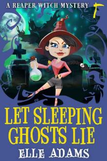 Let Sleeping Ghosts Lie Read online