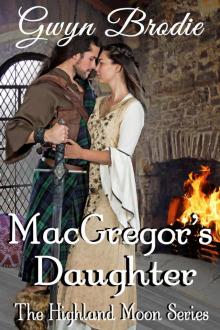 MacGregor's Daughter Read online