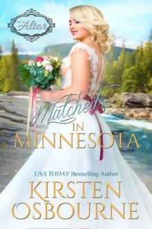 Matched in Minnesota (At the Altar Book 22) Read online