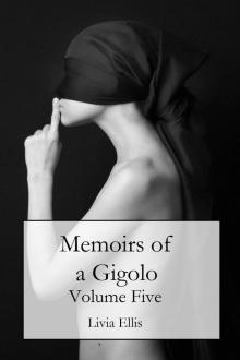 Memoirs of a Gigolo Volume Five Read online