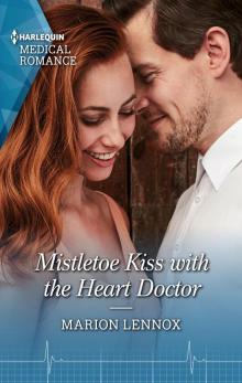 Mistletoe Kiss with the Heart Doctor Read online