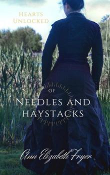 Of Needles and Haystacks