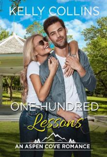 One Hundred Lessons (An Aspen Cove Small Town Romance Book 15) Read online