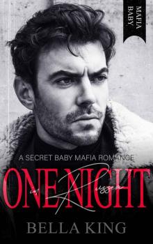 One Night in Russia: A Secret Baby Mafia Romance Read online