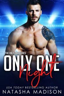 Only One Night (Only One Series 3) Read online