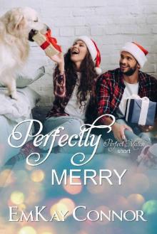 Perfectly Merry Read online