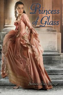Princess of Glass Read online