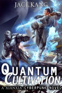 Quantum Cultivation Read online