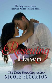 Rescuing Dawn: Lovers Unmasked: Book 2 Read online