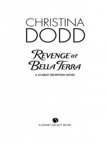 Revenge at Bella Terra Read online