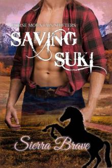 Saving Suki (Horse Mountain Shifters Book 4) Read online