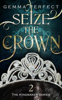 Seize the Crown Read online