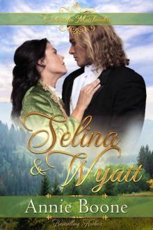Selina & Wyatt (Colorado Matchmaker Book 5) Read online