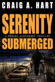 [Shelby Alexander 04.0] Serenity Submerged Read online