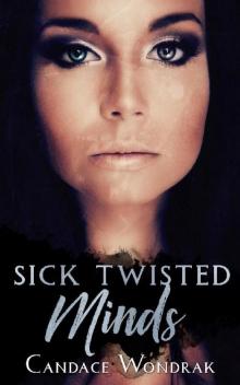 Sick Twisted Minds (Cruel Black Hearts Book 3) Read online