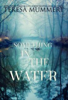 Something in the Water Read online