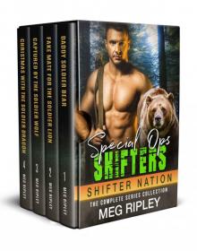 Special Ops Shifters: The Complete Series Collection (Shifter Nation)