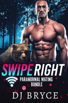 Swipe Right: Paranormal Mating Bundle Read online