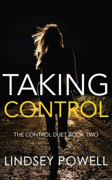 Taking Control (The Control Duet Book 2) Read online