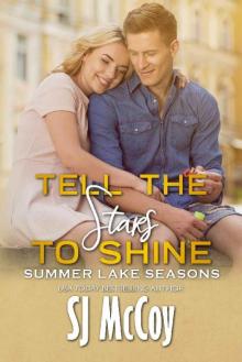 Tell the Stars to Shine (Summer Lake Seasons Book 6) Read online