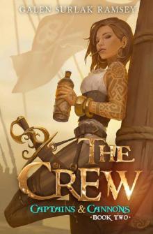 The Crew (Captains & Cannons Book 2) Read online