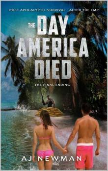The Day America Died! | Book 4 | The Final Ending Read online