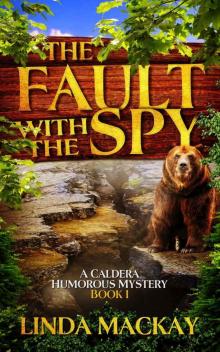 The Fault With The Spy Read online