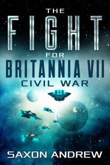 The Fight for Britannia 7: Civil War Read online