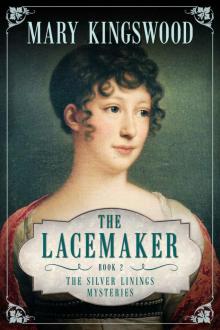 The Lacemaker (Silver Linings Mysteries Book 2) Read online