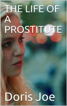 The Life of a Prostitute Read online