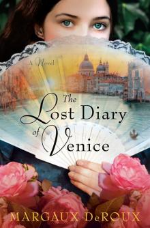 The Lost Diary of Venice Read online