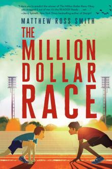The Million Dollar Race Read online