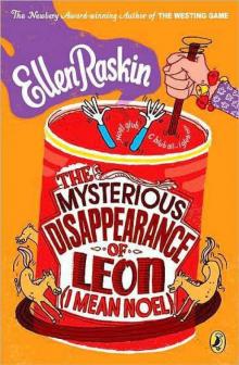 The Mysterious Disappearance of Leon (I Mean Noel) Read online