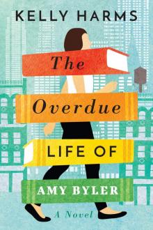 The Overdue Life of Amy Byler Read online