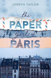 The Paper Girl of Paris Read online