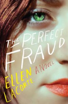 The Perfect Fraud Read online