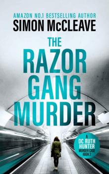 The Razor Gang Murder Read online