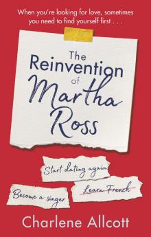 The Reinvention of Martha Ross Read online