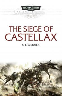 The Siege of Castellax Read online
