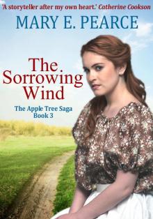 The Sorrowing Wind (The Apple Tree Saga Book 3) Read online