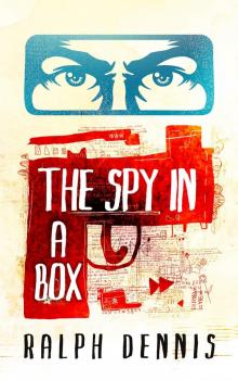The Spy in a Box Read online