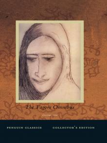 The Tagore Omnibus, Volume One