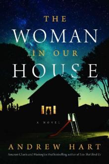 The Woman in Our House Read online