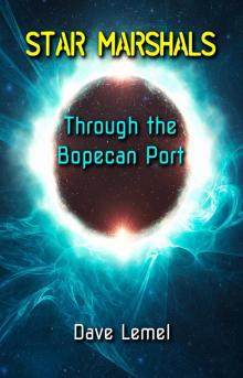 Through the Bopecan Port Read online