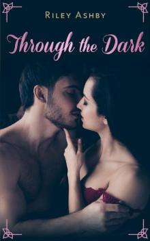 Through the Dark Read online