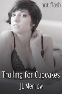Trolling for Cupcakes Read online