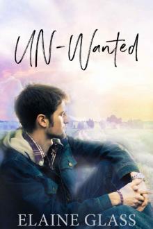 UN-WANTED (The UN Series Book 1) Read online
