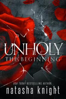 Unholy: The Beginning Read online